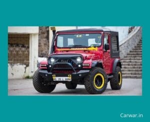 10 Best Modified Mahindra Thar In India - Car War