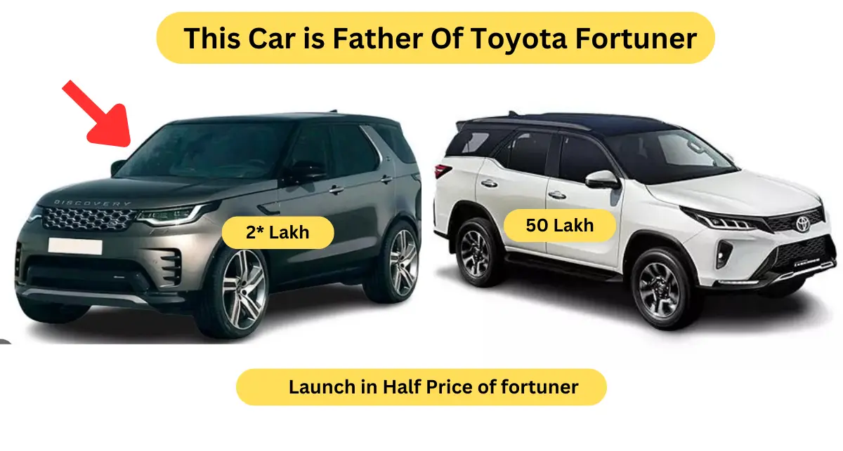 This Car is Father Of Toyota Fortuner