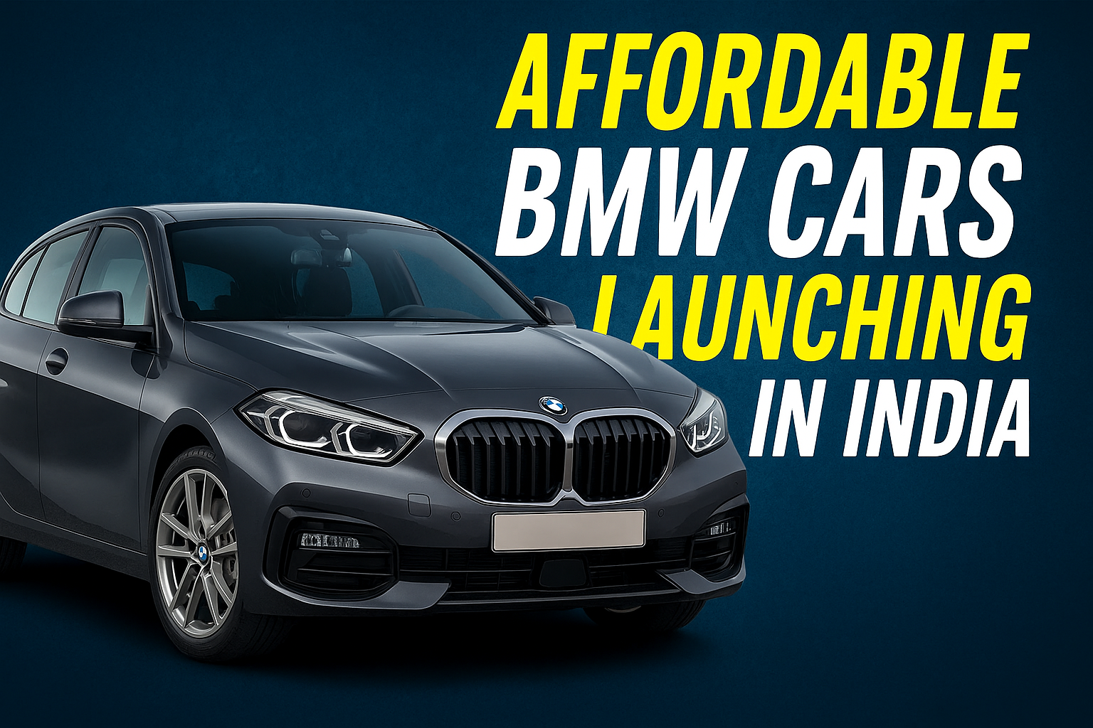 Affordable BMW Cars Launching in India