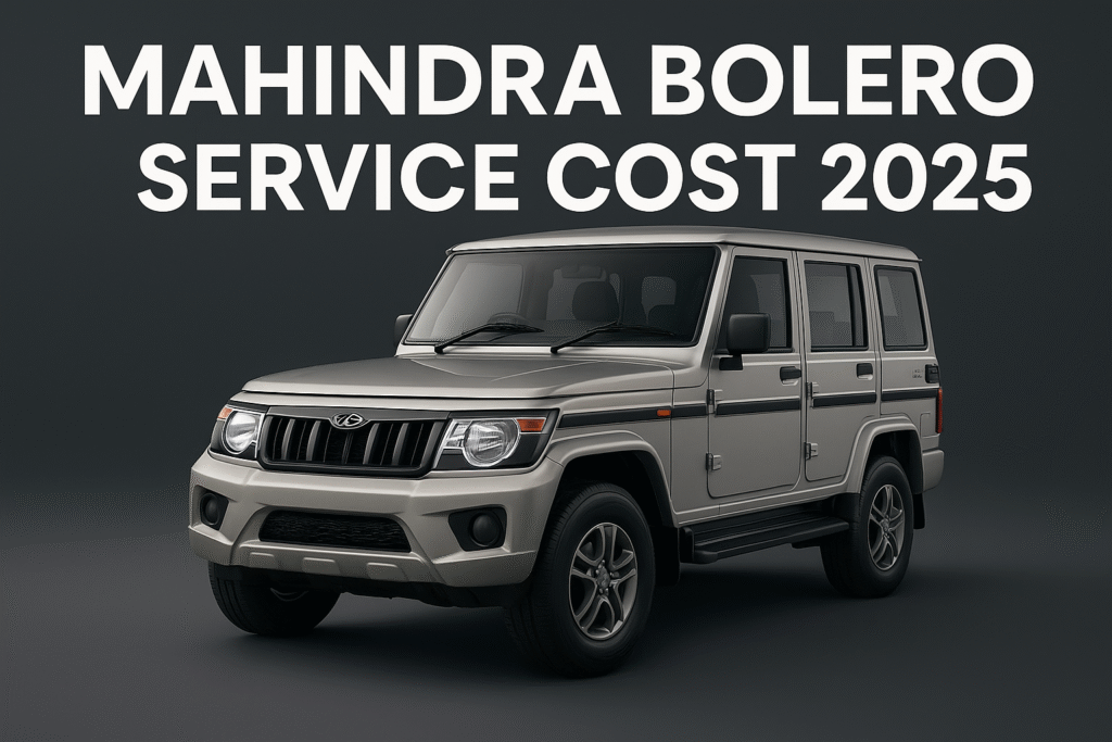 Mahindra Bolero Service Cost 2025