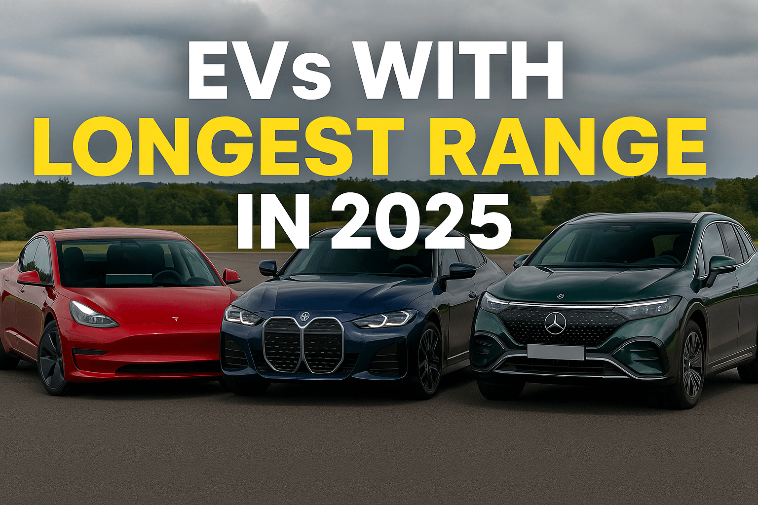 EVs with Longest Range in 2025